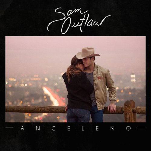 Sam Outlaw - Angeleno (2015)