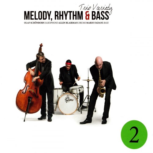 Trio Variety - Melody Rhythm and Bass (2020)
