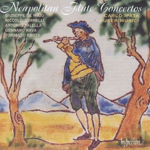 Carlo Ipata, Auser Musici - Neapolitan Flute Concertos (2010)