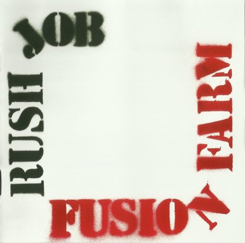 Fusion Farm - Rush Job (Reissue) (1971-74/2016)