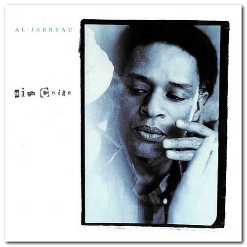 Al Jarreau - Jarreau & High Crime (1983/1984) [Remastered 2009]
