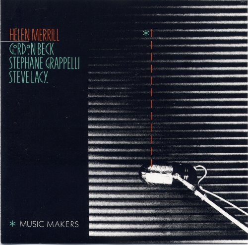 Helen Merrill, Gordon Beck, Stéphane Grapelli, Steve Lacy - Music Makers (1986) FLAC