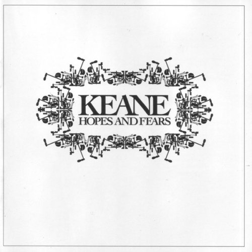 Keane - Hopes And Fears (2004) [Hi-Res+SACD]