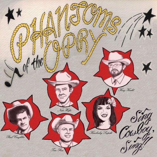 Phantoms of the Opry - Sing Cowboy, Sing!! (2020)