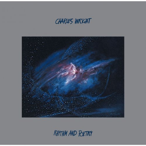 Charles Wright - Rhythm & Poetry (1972) [2007 Remastered & Expanded]