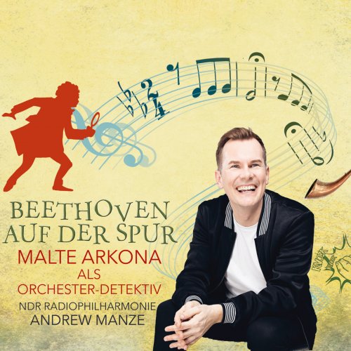 Malte Arkona - Orchester-Detektive: Beethoven auf der Spur! (2020) [Hi-Res]