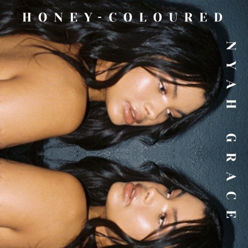 Nyah Grace - Honey-Coloured (2020) [Hi-Res]