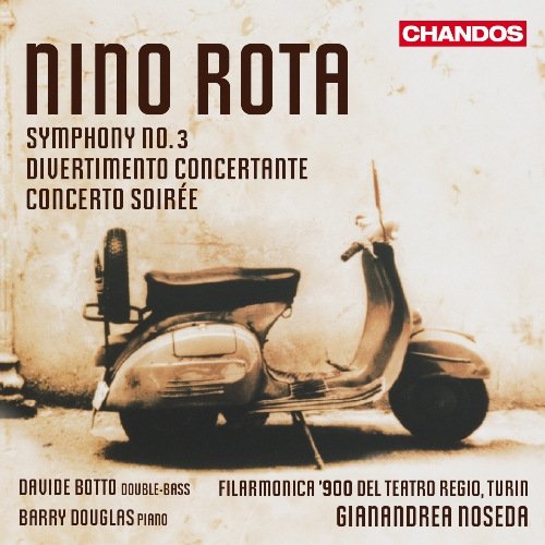Davide Botto, Barry Douglas, Gianandrea Noseda - Nino Rota: Symphony No. 3, Divertimento concertante, Concerto soirée (2011) CD-Rip