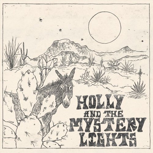 Holly and the Mystery Lights - Holly and the Mystery Lights (2020)