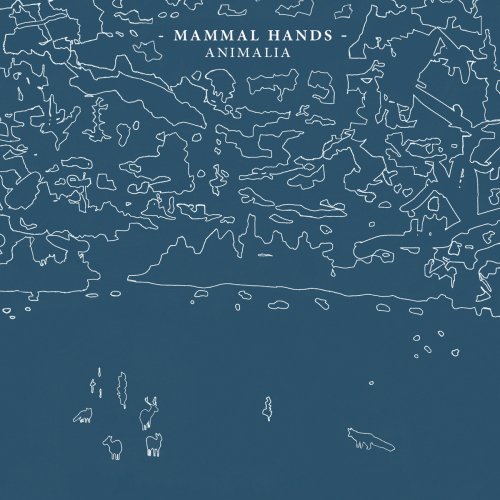 Mammal Hands - Animalia (2014) [Hi-Res]