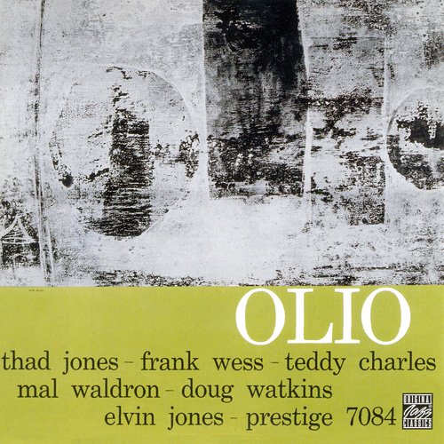 Thad Jones, Frank Wess, Teddy Charles, Mal Waldron, Doug Watkins, Elvin Jones - Olio (1957)