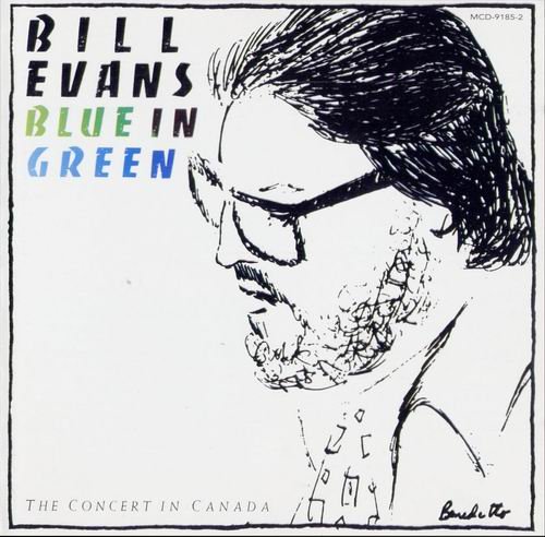 Bill Evans - Blue In Green (1991)
