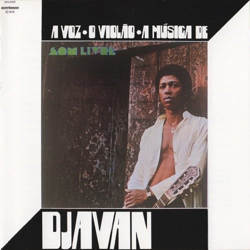 Djavan - A Voz, O Violao, A Musica de Djavan (1976/2014)