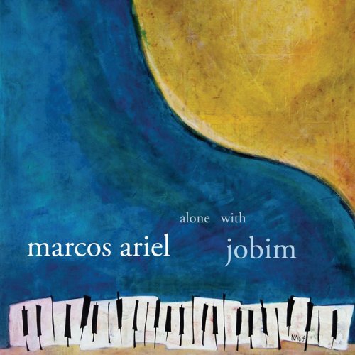 Marcos Ariel - Alone with Jobim (2020)