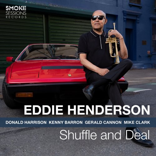 Eddie Henderson - Shuffle and Deal (2020) [Hi-Res]