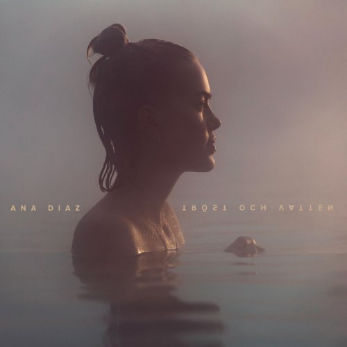 ana diaz - Tröst och vatten (2020)
