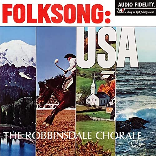 The Robbinsdale Chorale - Folksong: U.S.A. (1962/2020) Hi Res