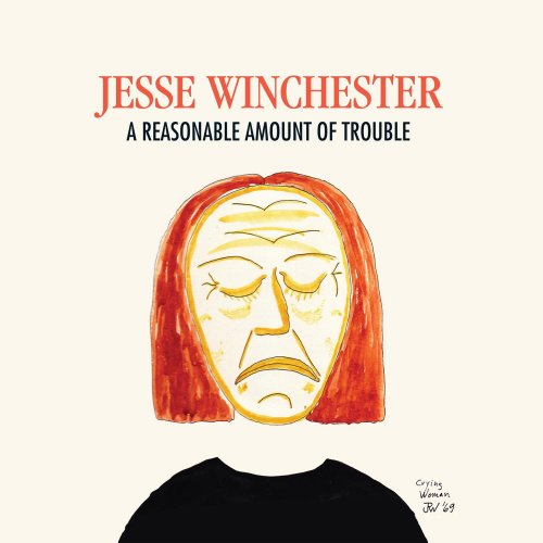 Jesse Winchester - A Reasonable Amount of Trouble (2014)