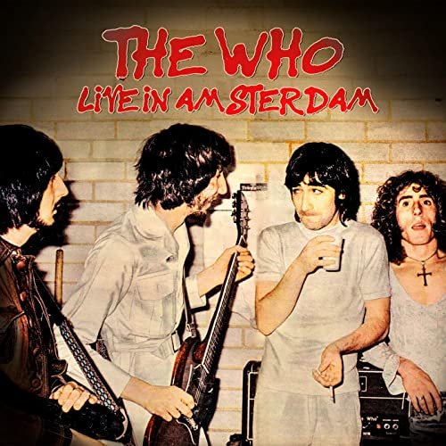 The Who - Live In Amsterdam (2020)