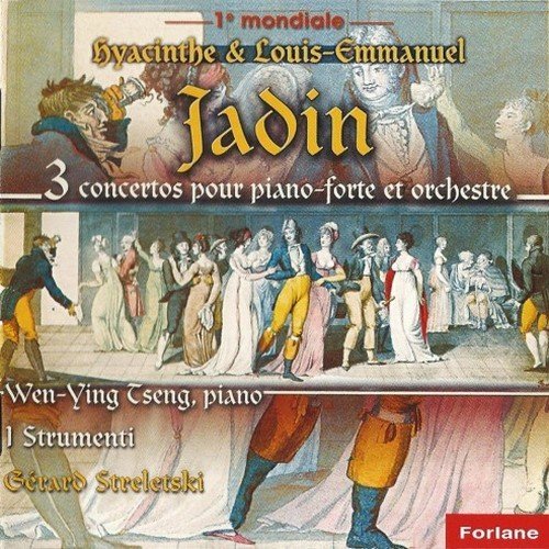 Wen-Ying Tseng, I Strumenti, Gérard Streletski - Hyacinthe & Louis-Emmanuel Jadin – 3 concertos pour piano-forte et orchestre (2001)