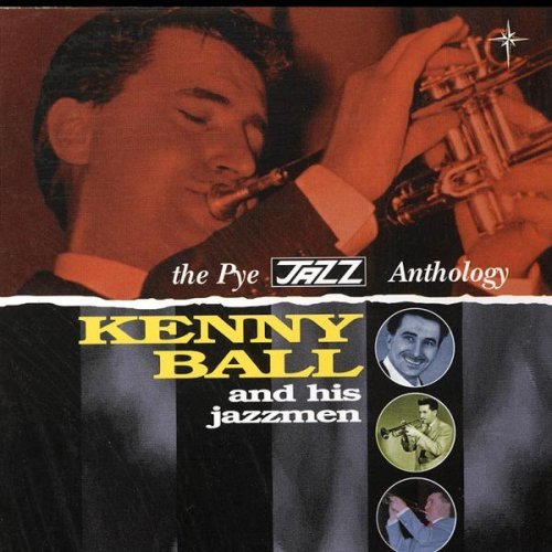 Kenny Ball & His Jazzmen - The Pye Jazz Anthology (2002) FLAC