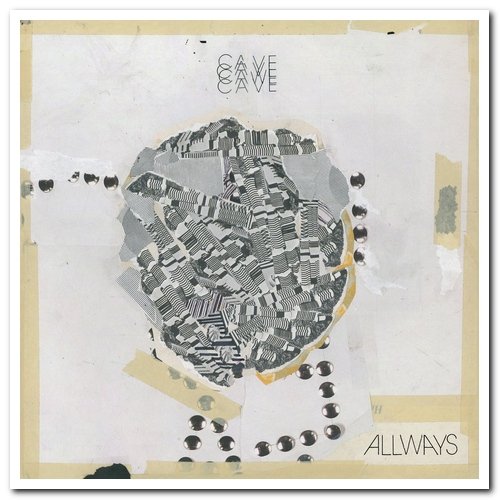 Cave - Allways (2018) [CD Rip]