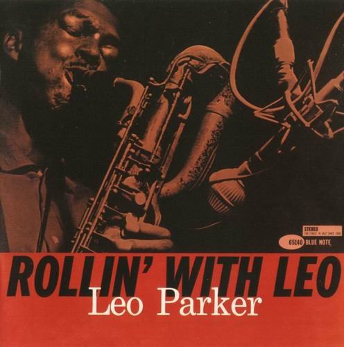 Leo Parker - Rollin'  With Leo (1961) 320 kbps