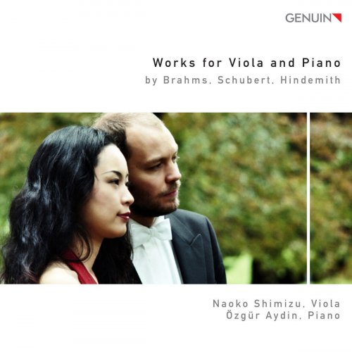 Naoko Shimizu - Works for Viola and Piano by Brahms, Schubert, Hindemith (2011)