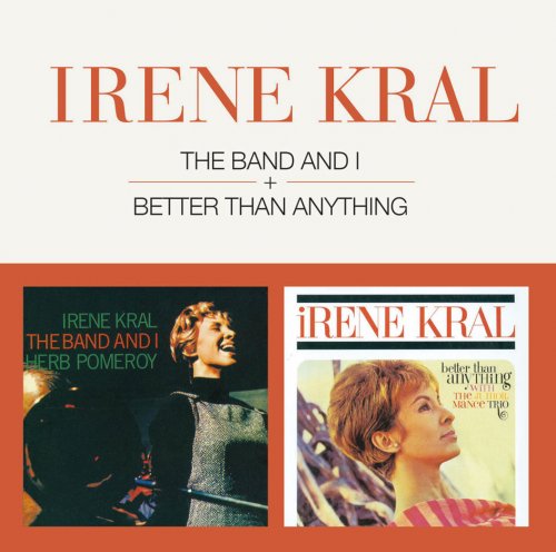 Irene Kral - The Band and I, Better Than Anything (2012) FLAC