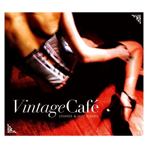 VA - Vintage Café - Lounge & Jazz Blends (2007)