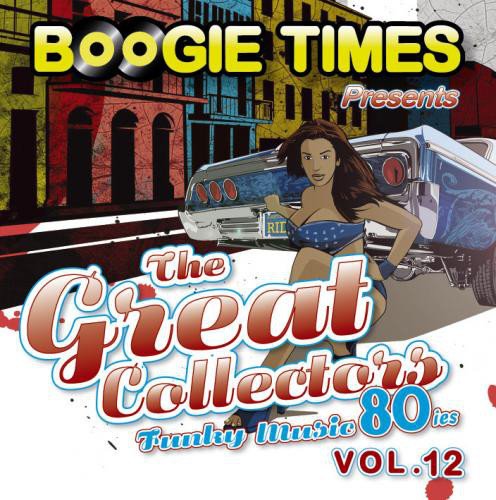 VA - Boogie Times Presents The Great Collectors Vol. 11 & 12 [Remastered] (2009)