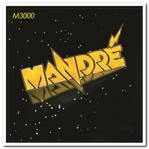 Mandré - Mandré Two & M3000 (1978/1979) [Reissue 2014]