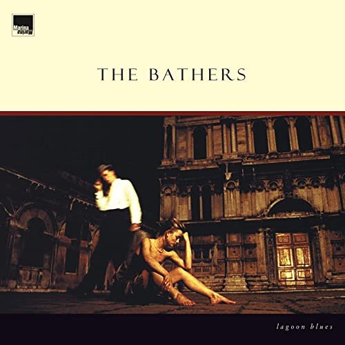 The Bathers - Lagoon Blues (1993/2020) Hi Res