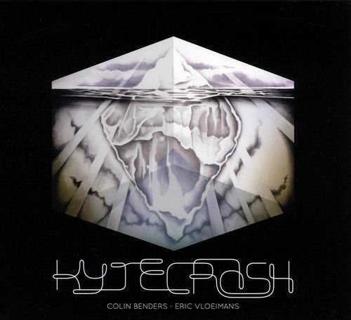 Colin Benders & Eric Vloeimans - Kytecrash (2011)