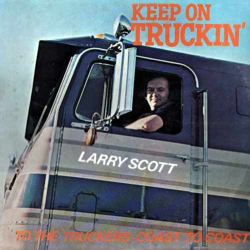 Larry Scott - Keep On Truckin' (2015) [Hi-Res]