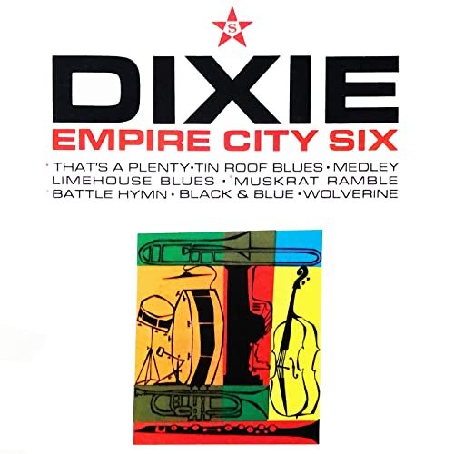Empire City Six - Dixie (1965/2020) Hi Res