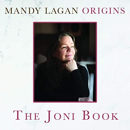 Mandy Lagan - Origins: The Joni Book (2018) Hi Res
