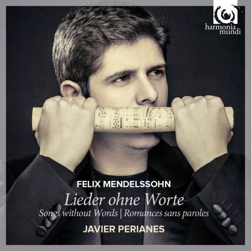 Javier Perianes - Mendelssohn: Lieder ohne Worte (2014)