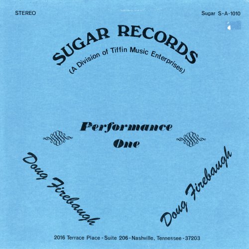 Doug Firebaugh - Performance One (1975)