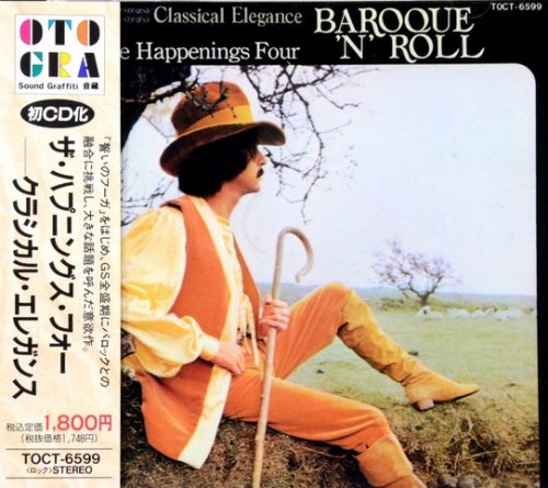 The Happenings Four ‎- Classical Elegance ~ Baroque Rock 'N' Roll (1992)