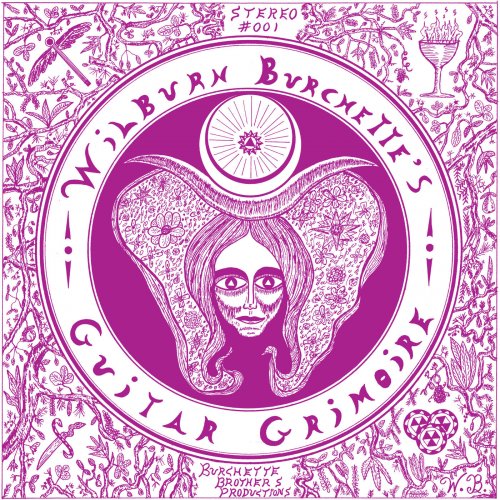 Master Wilburn Burchette - Guitar Grimoire (1973) [Hi-Res]