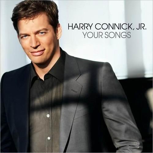 Harry Connick, Jr. - Your Songs (2009)
