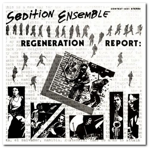 Sedition Ensemble - Regeneration Report [Remastered] (1981/2012)