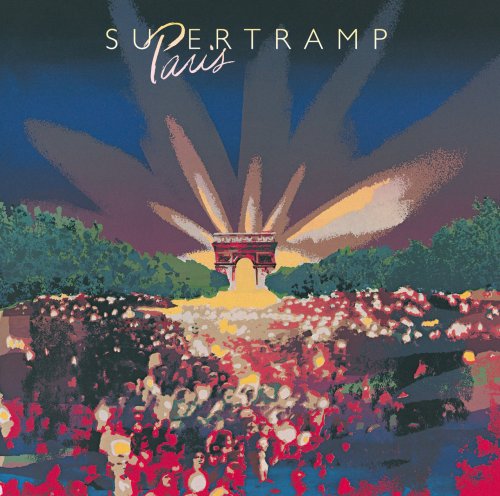 Supertramp - Paris (1980 Remaster) (2002)