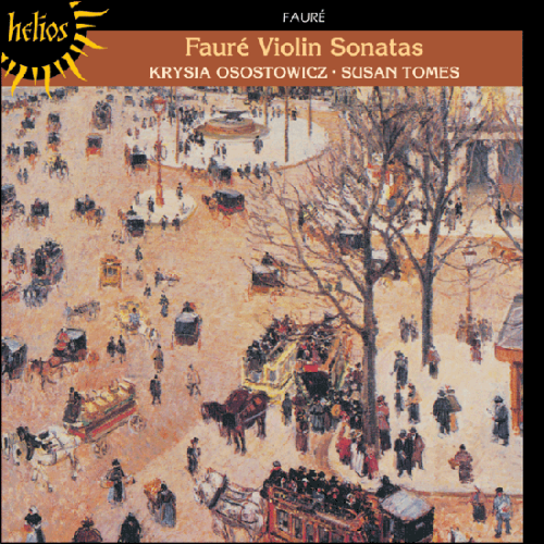 Krysia Osostowicz, Susan Tomes - Gabriel Fauré: Violin Sonatas (1999)