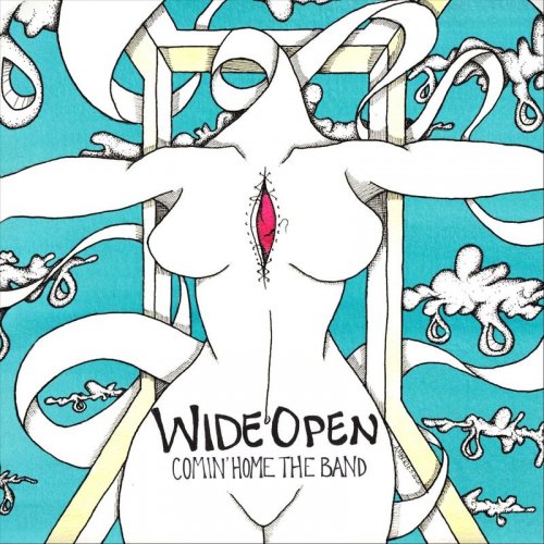 Comin' Home the Band - Wide Open (2020)
