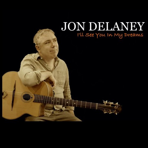 Jon Delaney - I'll See You in My Dreams (2020)