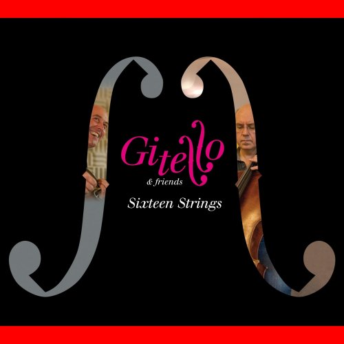 Gitello - Sixteen Strings (2014)