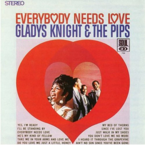 Gladys Knight & The Pips - Everybody Needs Love (1967/1992)
