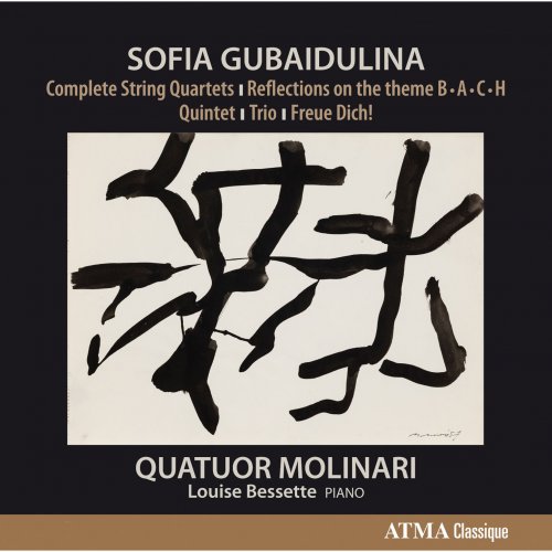 Quatuor Molinari - Gubaidulina: Complete String Quartets (2015) [Hi-Res]